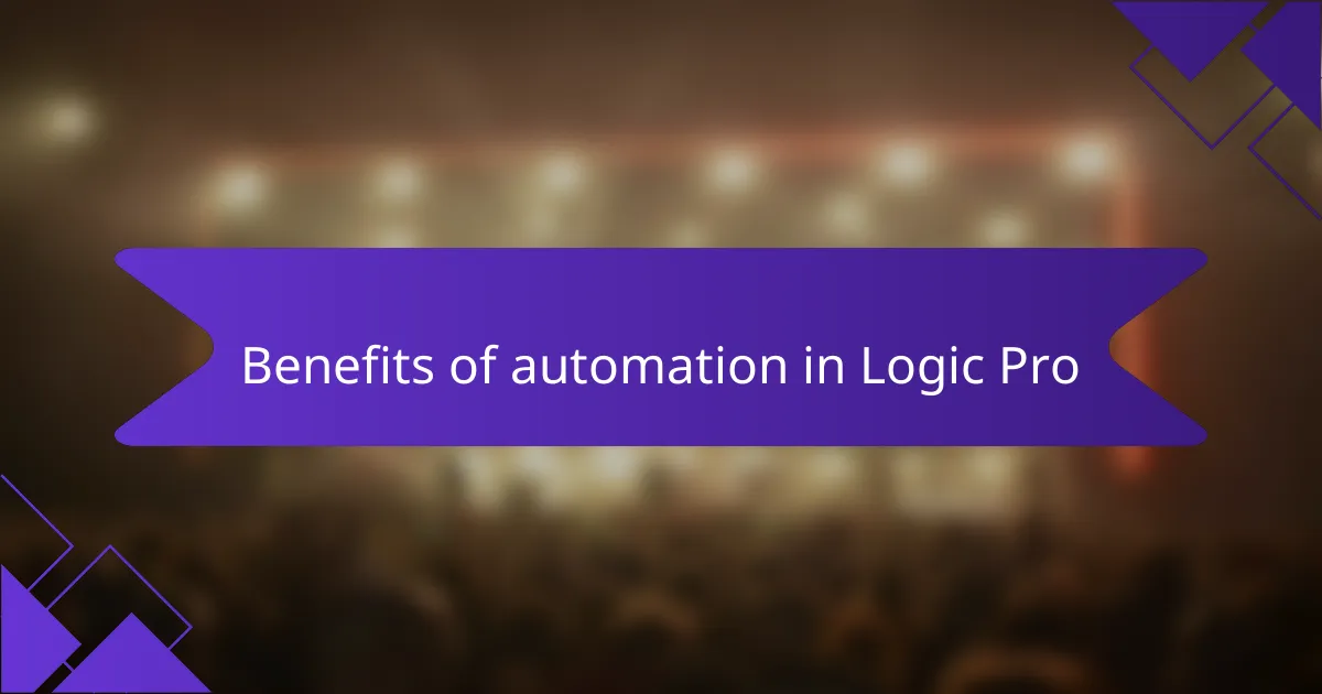 Benefits of automation in Logic Pro