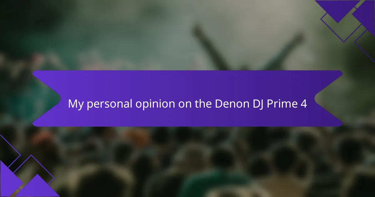 Key Features of Denon DJ Prime 4