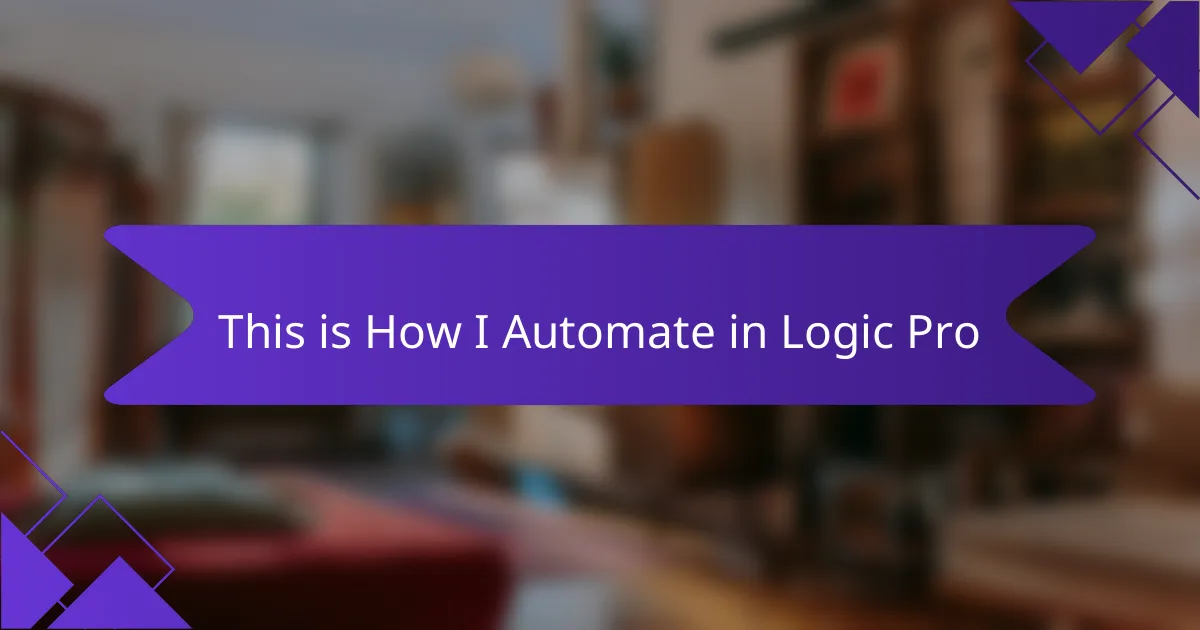 This is How I Automate in Logic Pro