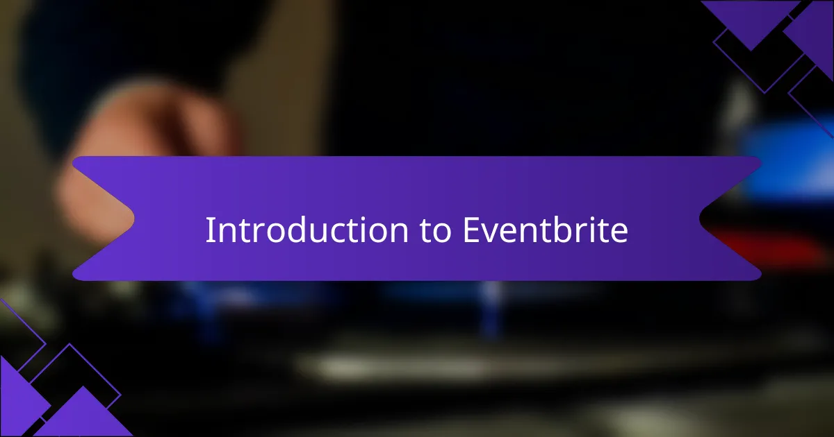 Introduction to Eventbrite