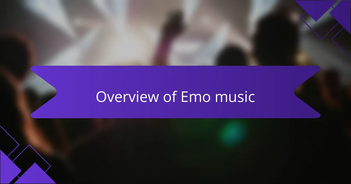 Overview of Emo music