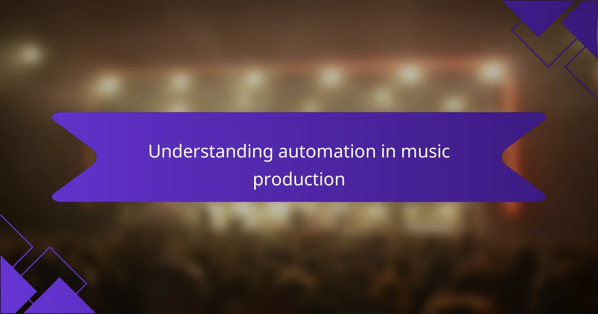 Understanding automation in music production